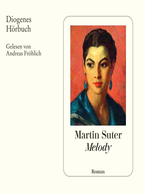 Title details for Melody by Martin Suter - Wait list